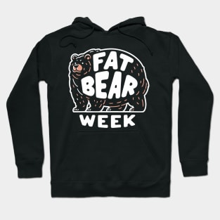 Fat Bear Week Hoodie